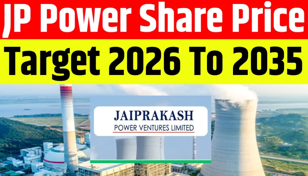 JP Power Share Price Target 2026, 2028, 2030, 2032, 2034, 2035